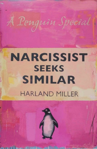 Harland Miller Narcissist Seeks Similar large pink Penguin book cover etching with bold black text and penguin logo